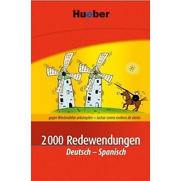 2000 Redewendungen Deutsch-Spanisch, Trinidad Bonachera Álvarez, Pedro Álvarez Olañeta