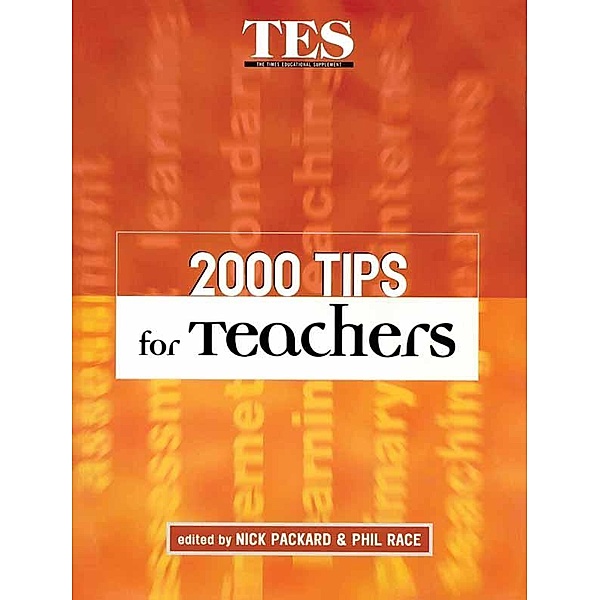 2000 Tips for Teachers, Phil Race, Nick Packard