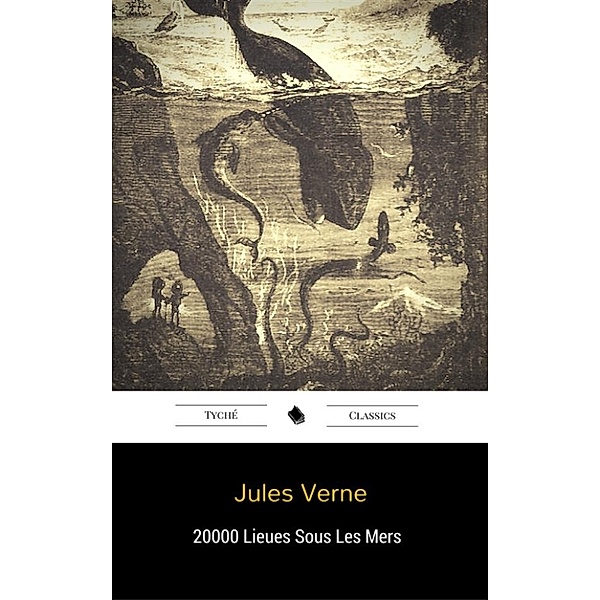20000 Lieues Sous Les Mers, Jules Verne