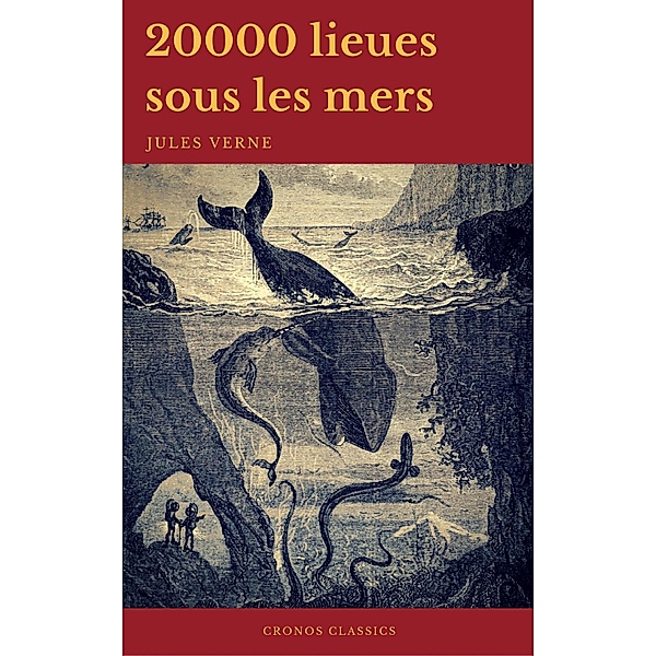 20000 lieues sous les mers (Cronos Classics), Jules Verne, Cronos Classics