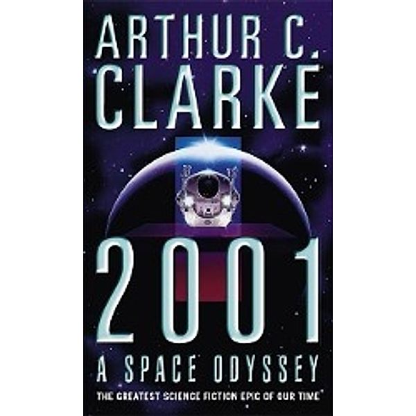 2001, A Space Odyssey, Arthur C. Clarke