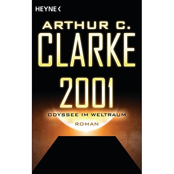 2001 - Odyssee im Weltraum, Arthur C. Clarke
