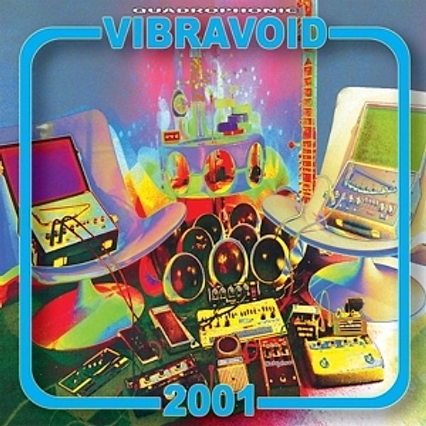 2001 Re-Mastered Jubiläumsedition, Vibravoid