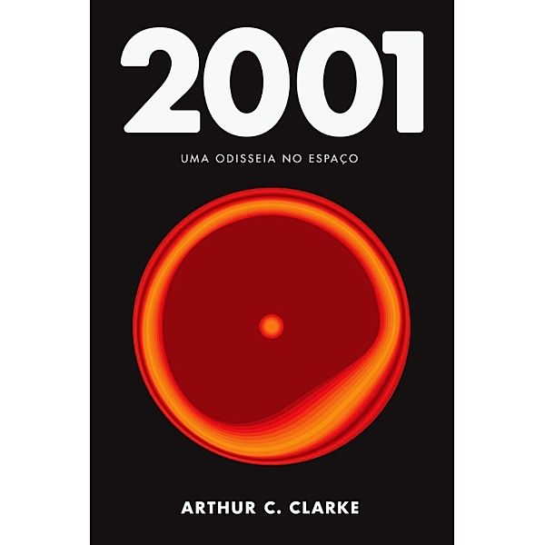 2001: uma odisseia no espaço, Arthur C. Clarke