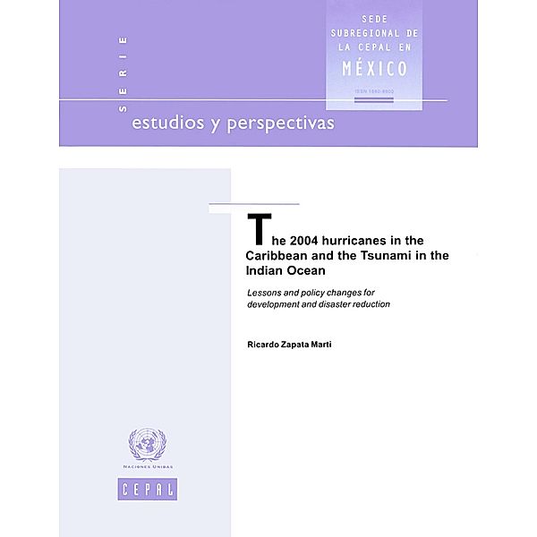 2004 Hurricanes in the Caribbean and the Tsunami in the Indian Ocean, The / United Nations