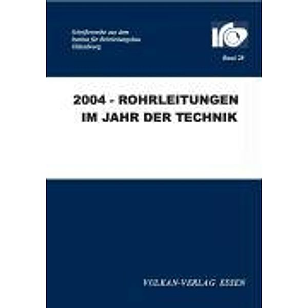 2004 - Rohrleitungen im Jahr der Technik