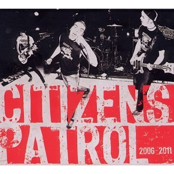 2006-2011, Citizens Patrol