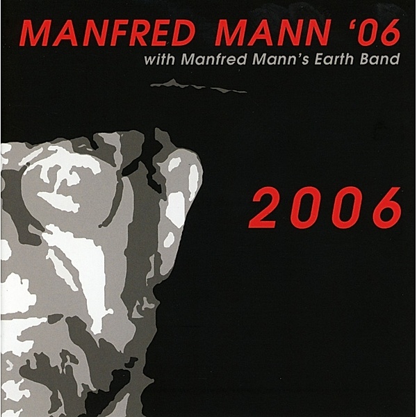 2006, Manfred Mann 06 with MMEB