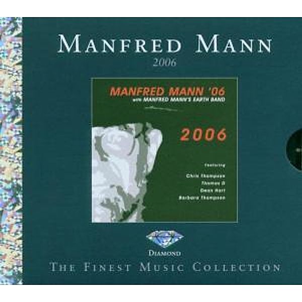 2006 (Diamond Edition), Manfred Mann