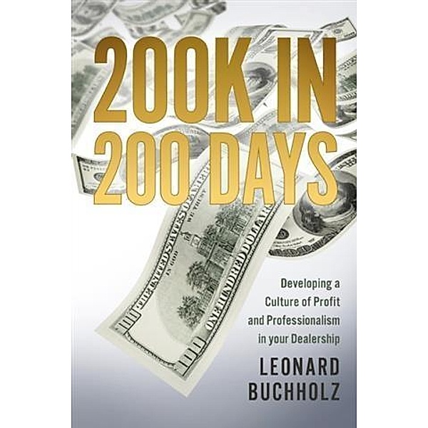 200K in 200 Days, Leonard Buchholz