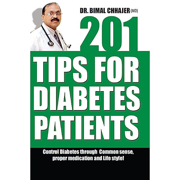 201 Tips for Diabetes Patients / Diamond Books, Bimal Chhajer