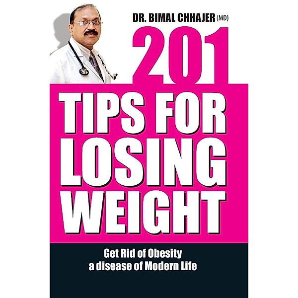 201 Tips for Losing Weight / Diamond Books, Bimal Chhajer