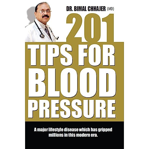 201 Tips to Control High Blood Pressure / Diamond Books, Bimal Chhajer