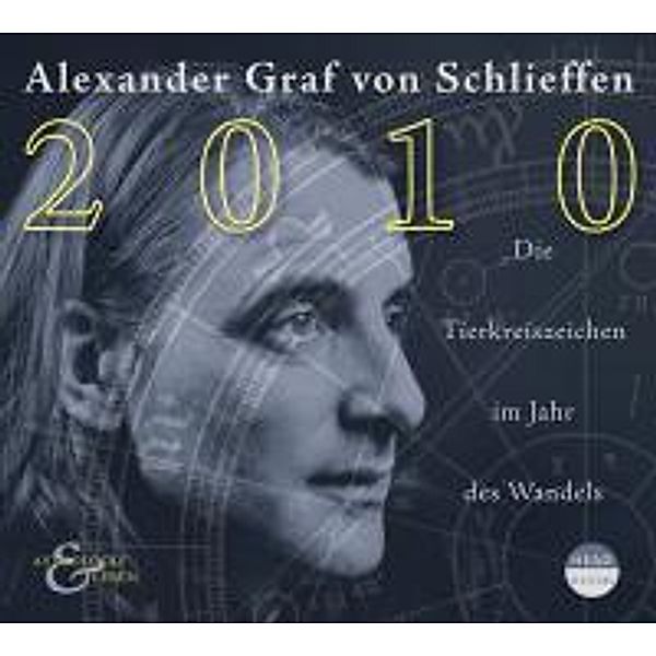 2010, 1 Audio-CD, Alexander Graf von Schlieffen, Alexander von Schlieffen