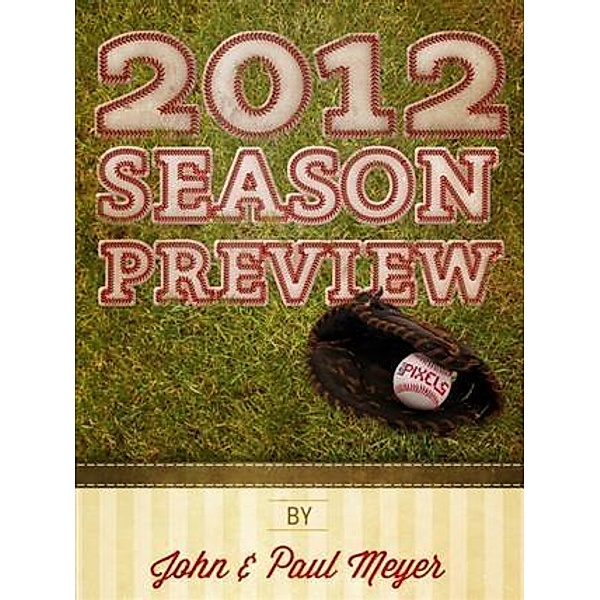 2012 Baseball Preview, John Meyer