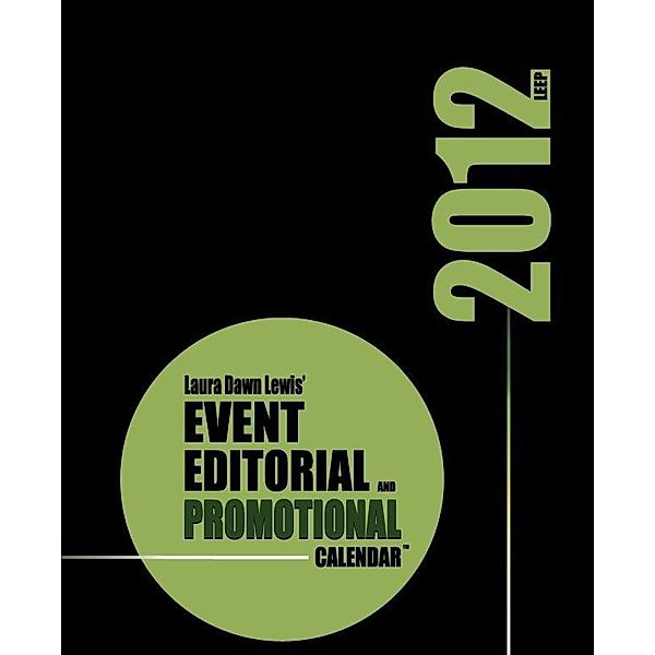 2012 Event, Editorial & Promotional Calendar / Laura Dawn Lewis, Laura D Lewis