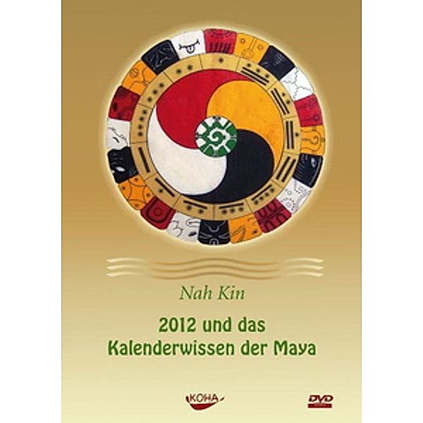 2012 und das Kalenderwissen der Maya, Nah Kin
