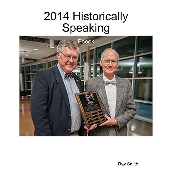 2014 Historically Speaking - Ebook, Ray Smith