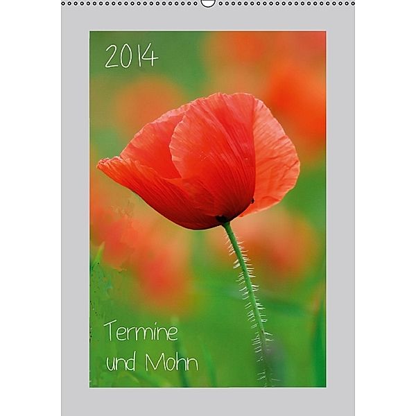 2014 Termine und Mohn (Wandkalender 2014 DIN A2 hoch), Michael Möller