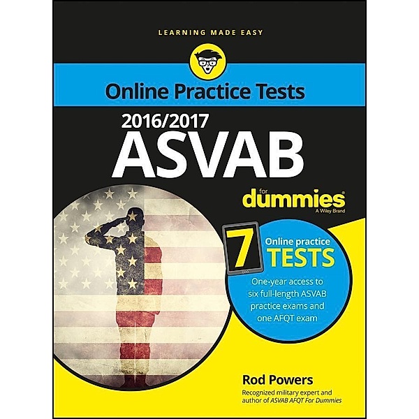 2016 / 2017 ASVAB For Dummies with Online Practice, Rod Powers