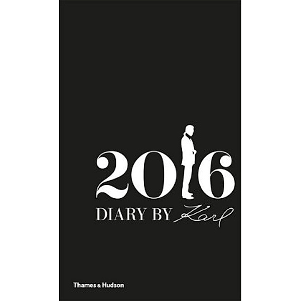 2016 Diary by Karl, Karl Lagerfeld, Patrick Mauriès