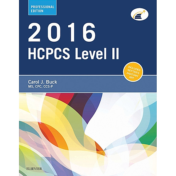 2016 HCPCS Level II Professional Edition - E-Book, Carol J. Buck