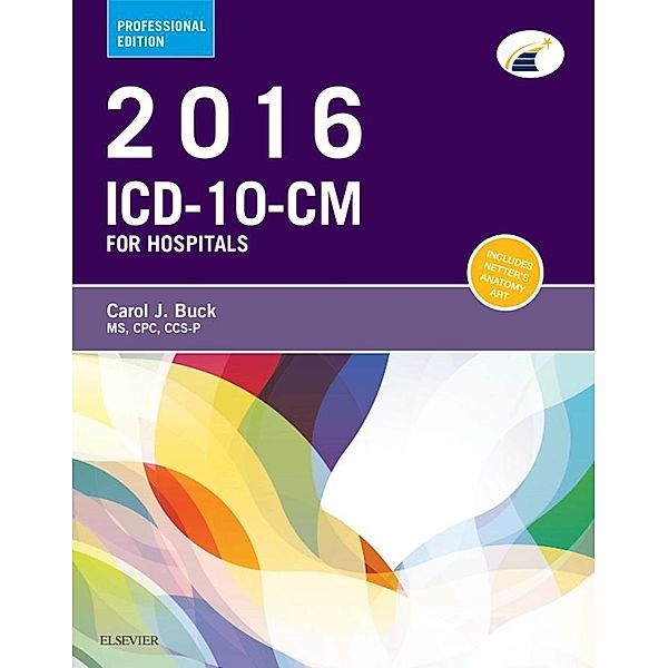 2016 ICD-10-CM Hospital Professional Edition - E-Book, Carol J. Buck