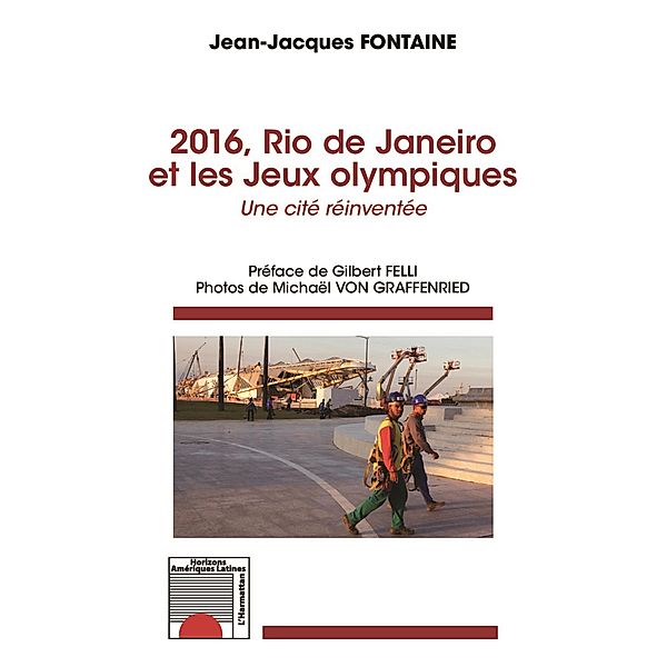 2016, Rio de Janeiro et les Jeux olympiques, Fontaine Jean-Jacques Fontaine