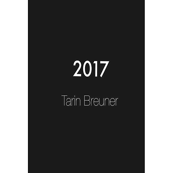 2017, Tarin Breuner