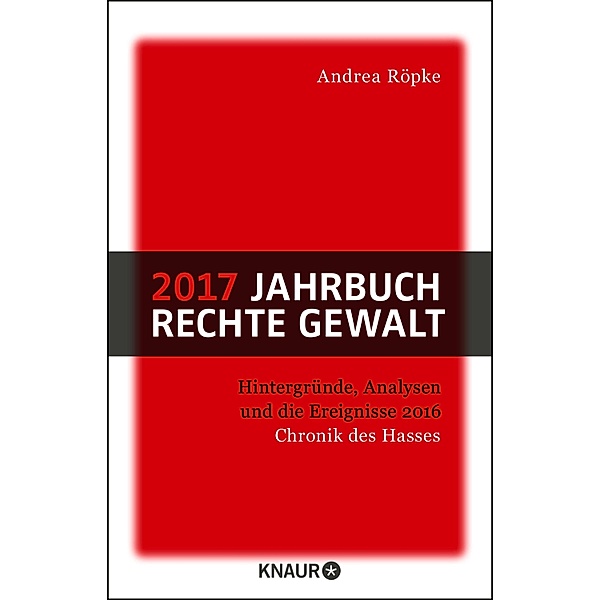 2017 Jahrbuch rechte Gewalt, Andrea Röpke