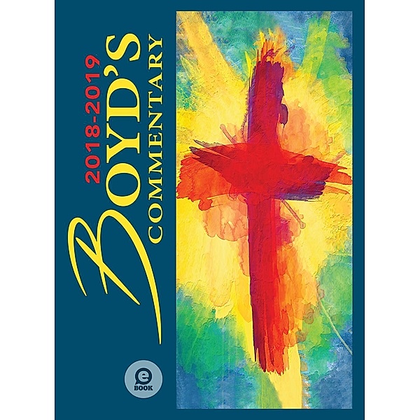 2018-19 Boyd's Commentary / Sunday School, R. H. Boyd Publishing Corporation