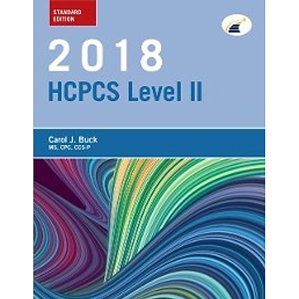 2018 HCPCS Level II Standard Edition - E-Book, Carol J. Buck