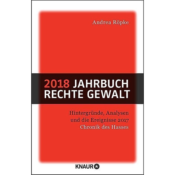 2018 Jahrbuch rechte Gewalt, Andrea Röpke