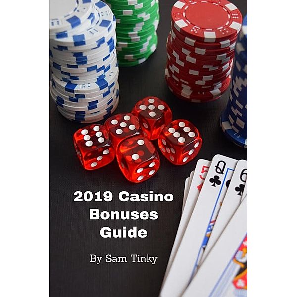 2019 Casino Bonuses Guide, Sam Tinky