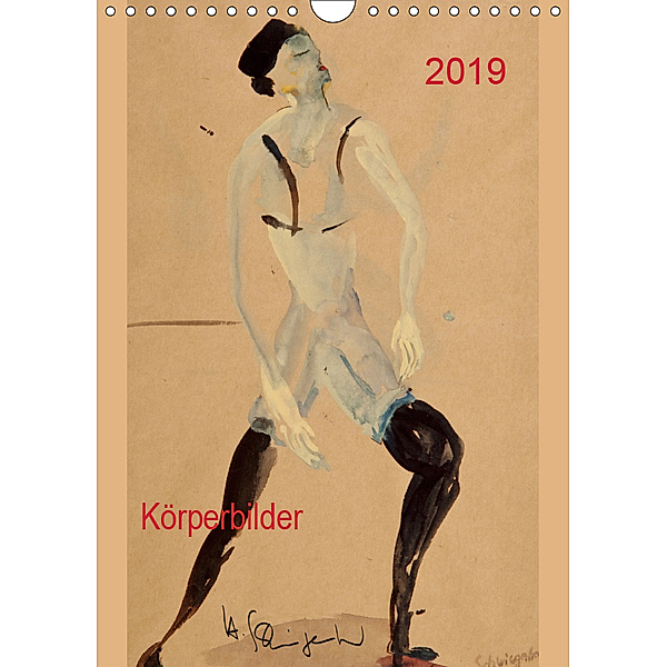 2019 Körperbilder (Wandkalender 2019 DIN A4 hoch), Hanna Schwingenheuer