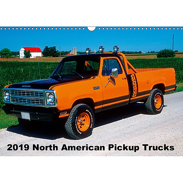 2019 North American Pickup Trucks (Wall Calendar 2019 DIN A3 Landscape), Fred Heidel / Performance Image