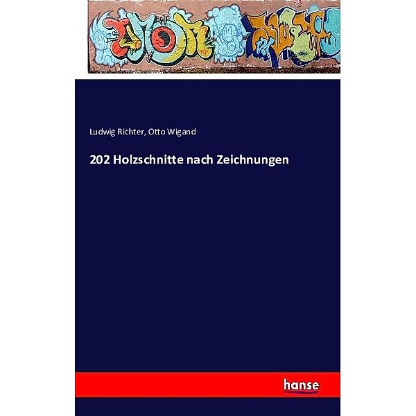202 Holzschnitte nach Zeichnungen, Ludwig Richter, Otto Wigand