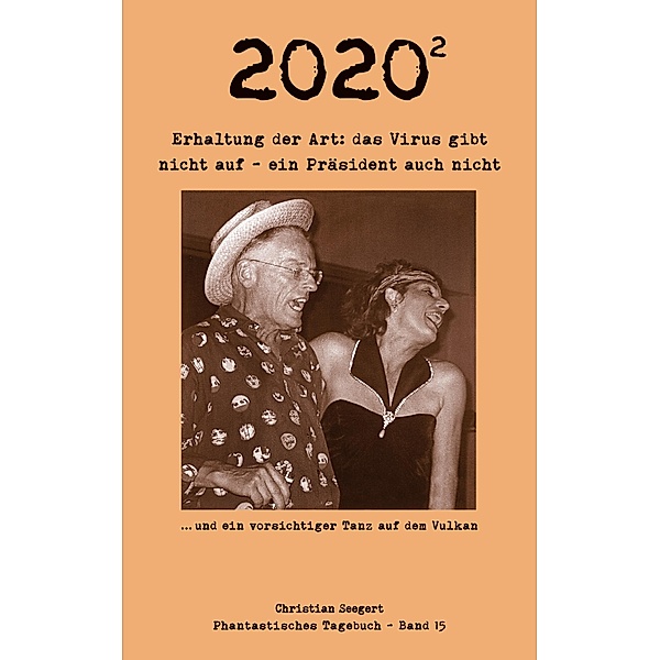 2020 (2) / Phantastisches Tagebuch Bd.15, Christian Seegert