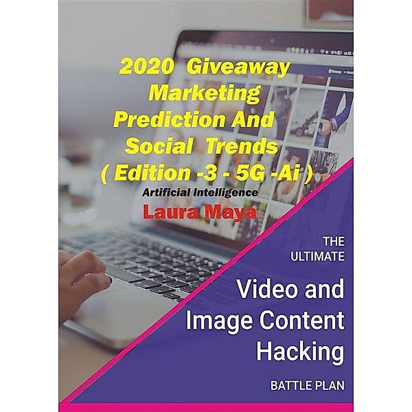 2020 Giveaway Marketing Prediction and Social Trends (Edition, #3), Laura Maya
