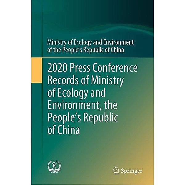 2020 Press Conference Records of Ministry of Ecology and Environment, the People's Republic of China, Ministry of Ecology and Environment of the People's Republic of China