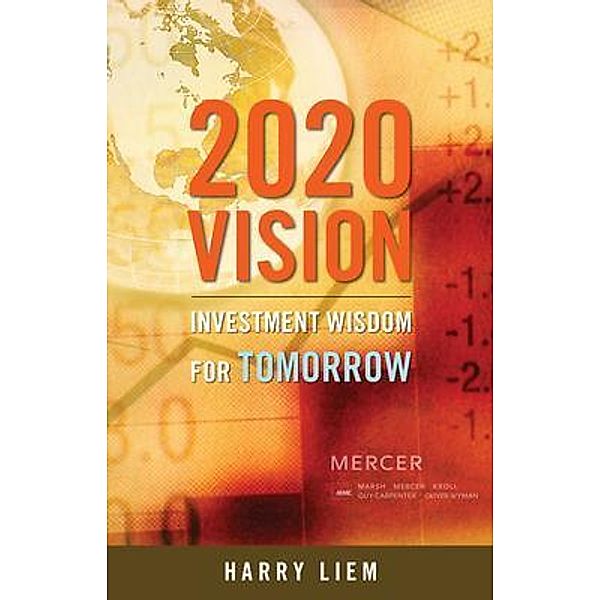 2020 Vision, Harry Liem