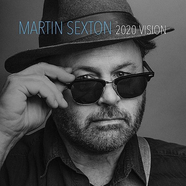 2020 Vision, Martin Sexton