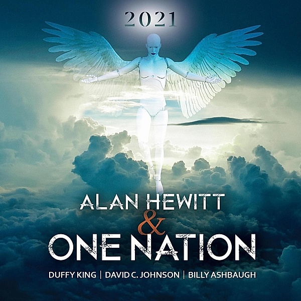 2021, Alan Hewitt & One Nation