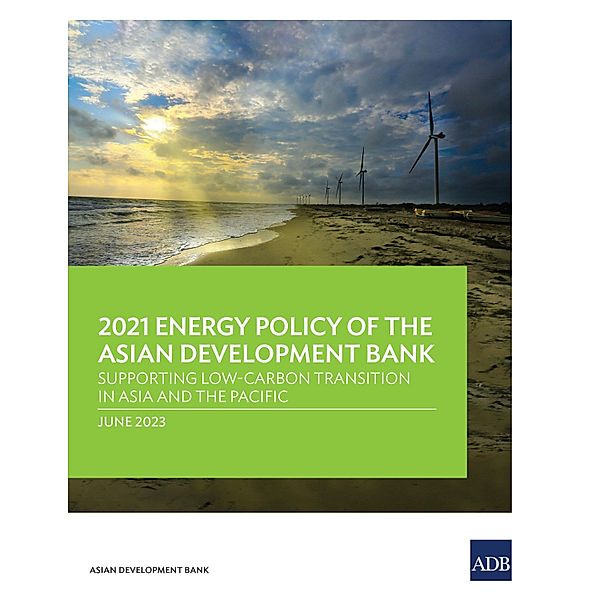 2021 Energy Policy of the Asian Development Bank, Asian Development Bank