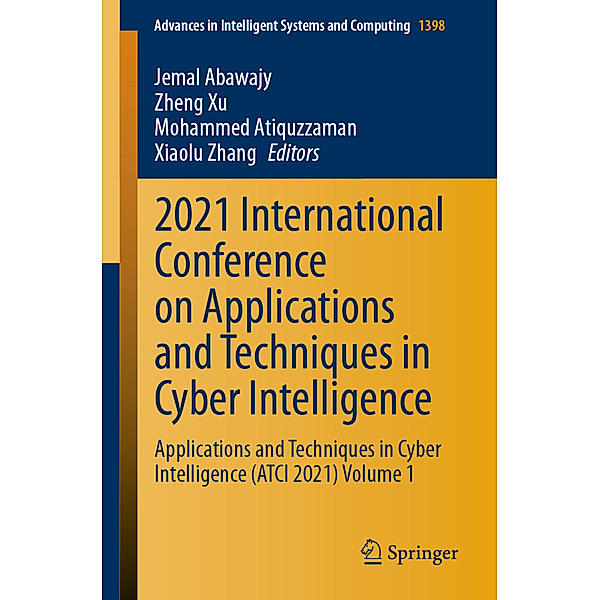 2021 International Conference on Applications and Techniques in Cyber Intelligence
