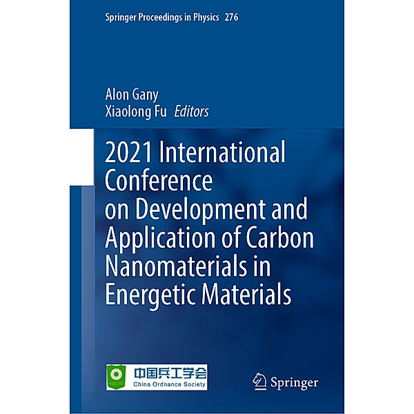 2021 International Conference on Development and Application of Carbon Nanomaterials in Energetic Materials