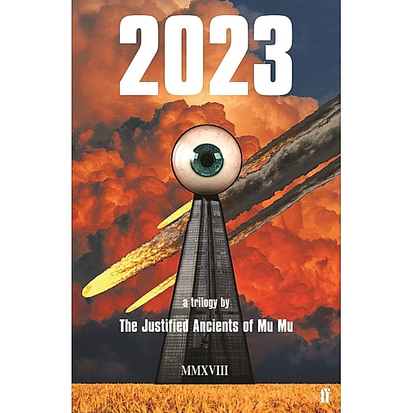 2023, The Justified Ancients of Mu Mu