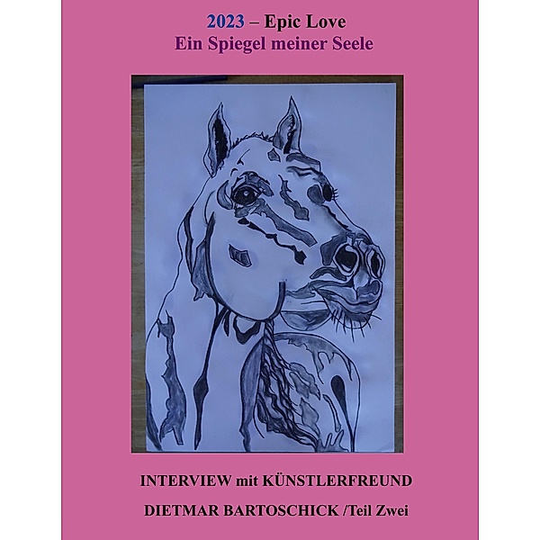 2023 - Epic Love / Mein Leben im Interview Bd.2, Heike Thieme