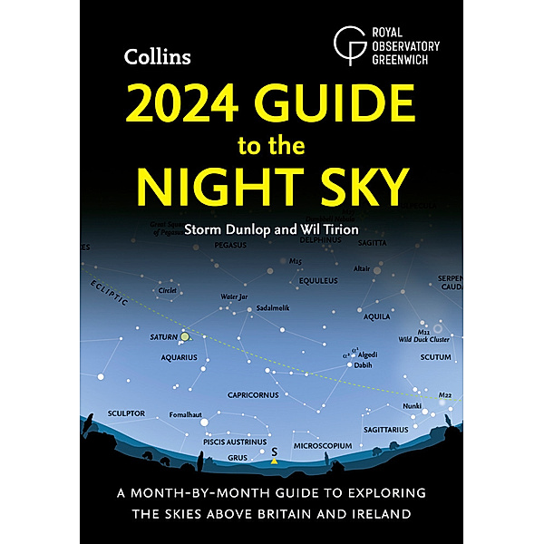 2024 Guide to the Night Sky, Storm Dunlop, Wil Tirion, Royal Observatory Greenwich, Collins Astronomy