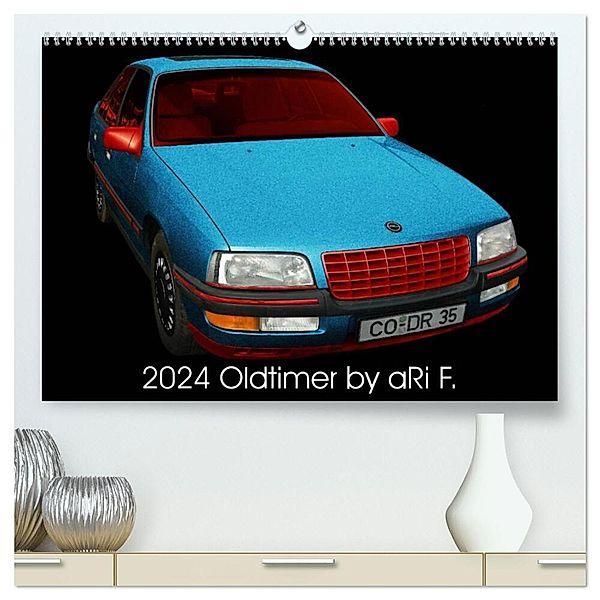 2024 Oldtimer by aRi F. (hochwertiger Premium Wandkalender 2024 DIN A2 quer), Kunstdruck in Hochglanz, , aRi F